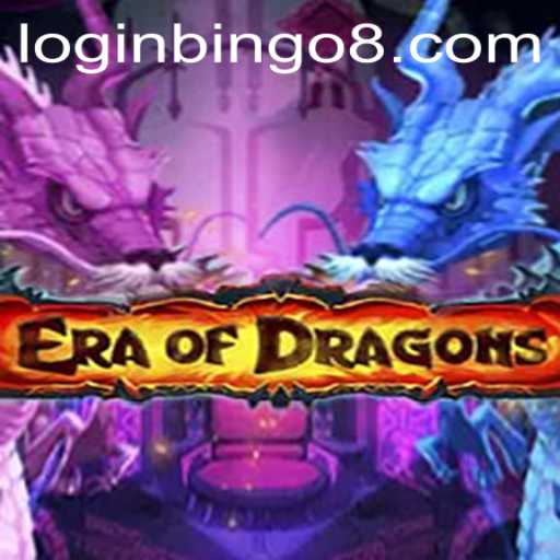 Exploring the Mystical World of EraOfDragons and the Unique Bingo8 Club