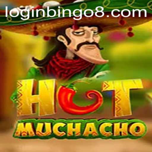 Discover the Thrills of HotMuchacho at Bingo8 Club