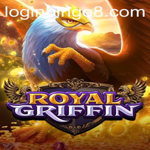 Unveiling RoyalGriffin: The New Era of Bingo8 Club