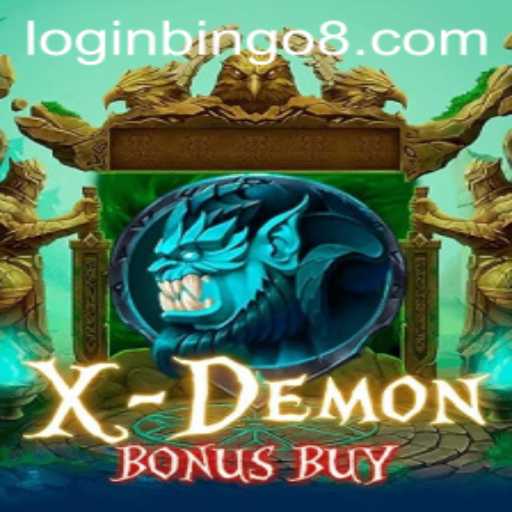 XDemonBonusBuy: A Thrilling Adventure in Bingo8 Club